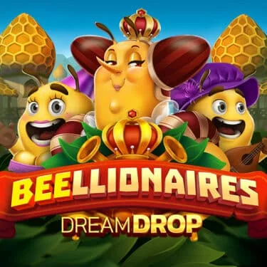 Beellionaires Dream Drop